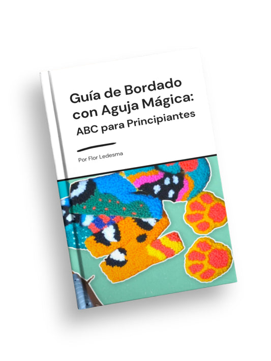 Guía de Bordado con Aguja Mágica: ABC para Principiantes
